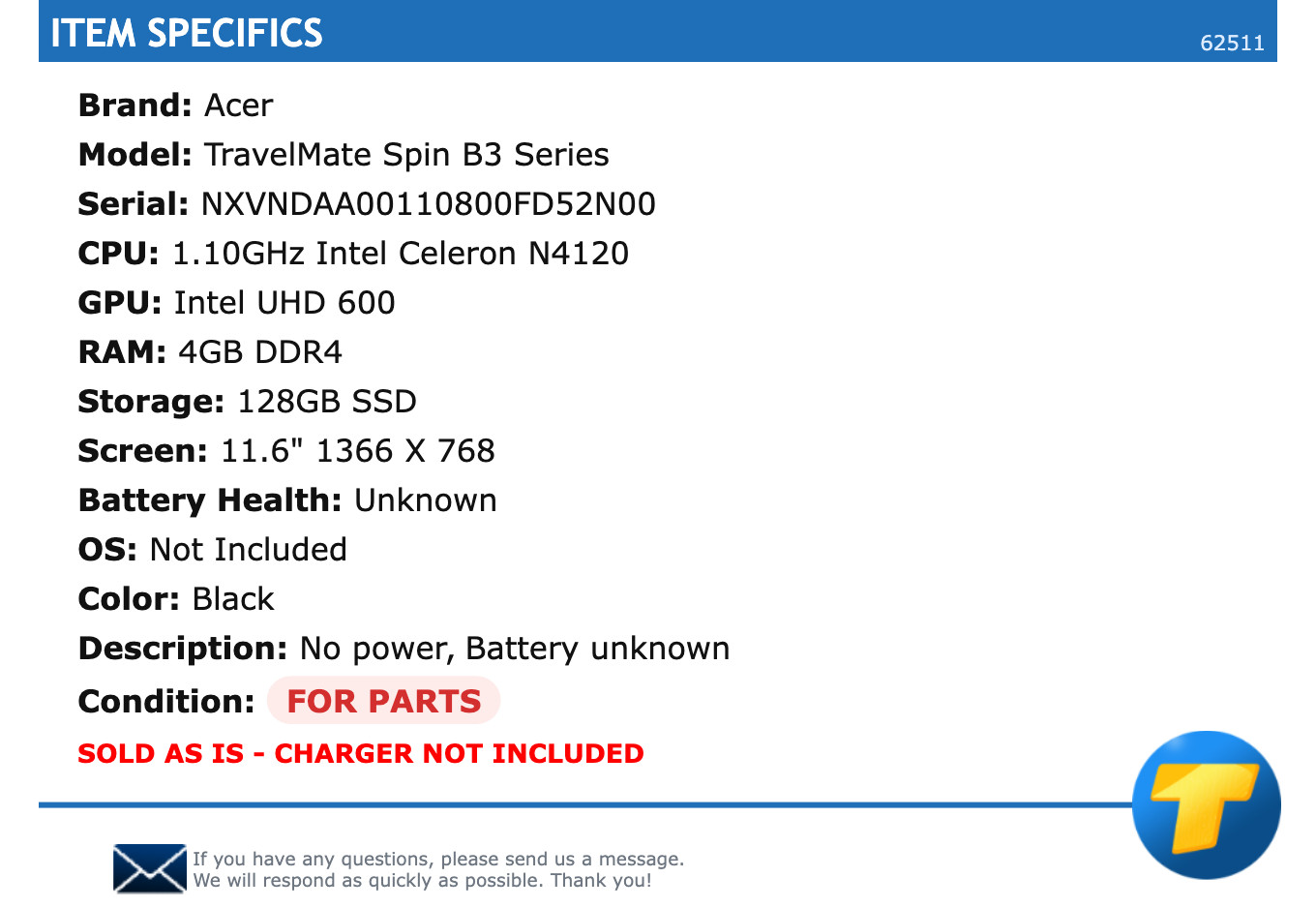 FOR PARTS: Acer TravelMate Spin B3 Series - 11.6" HD, 1.10GHz Celeron, 4GB RAM gallery