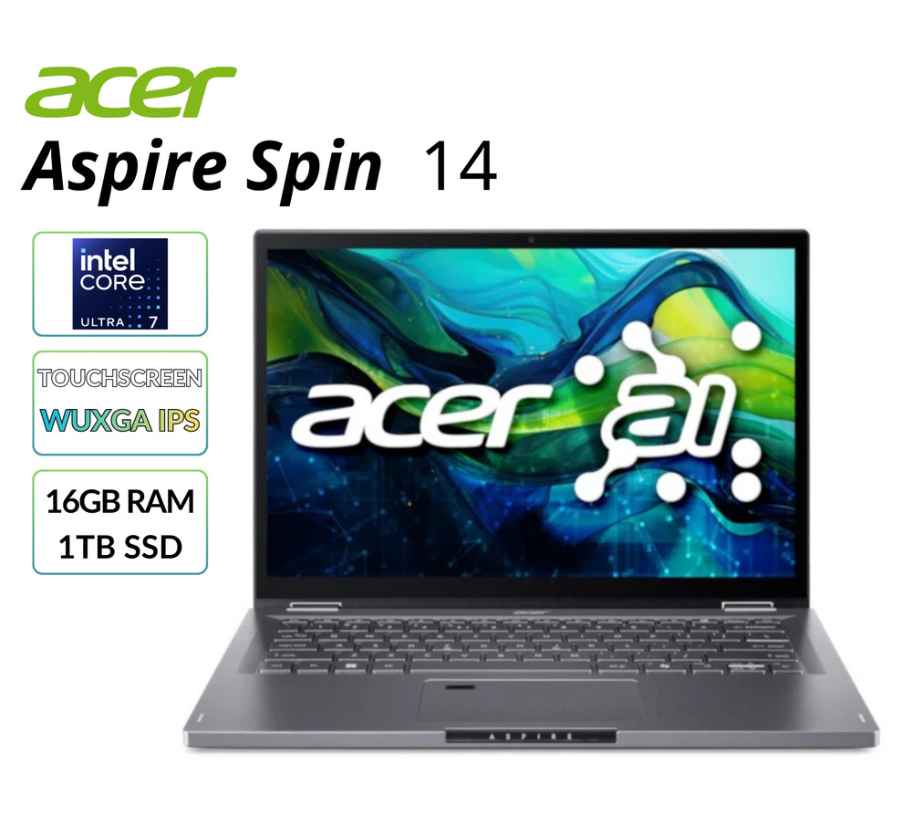 Acer Aspire Spin 14" Laptop Touchscreen WUXGA IPS Core Ultra 7 16GB RAM 1TB SSD