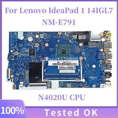 NM-E791 For Lenovo IdeaPad 1 14IGL7 Motherboard With N4020 N4120 4GB-RAM SSD UMA