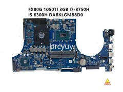 DABKLGMB8D0 For ASUS TUF FX504G FX80G Motherboard With I5-8300H CPU GTX1050 GPU